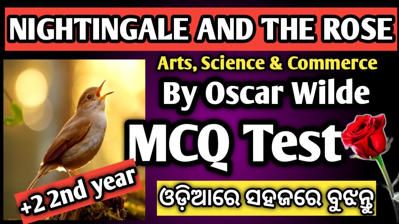 MCQ on Nightingale and the rose  | nightingale and the rose by oscar wilde in odia