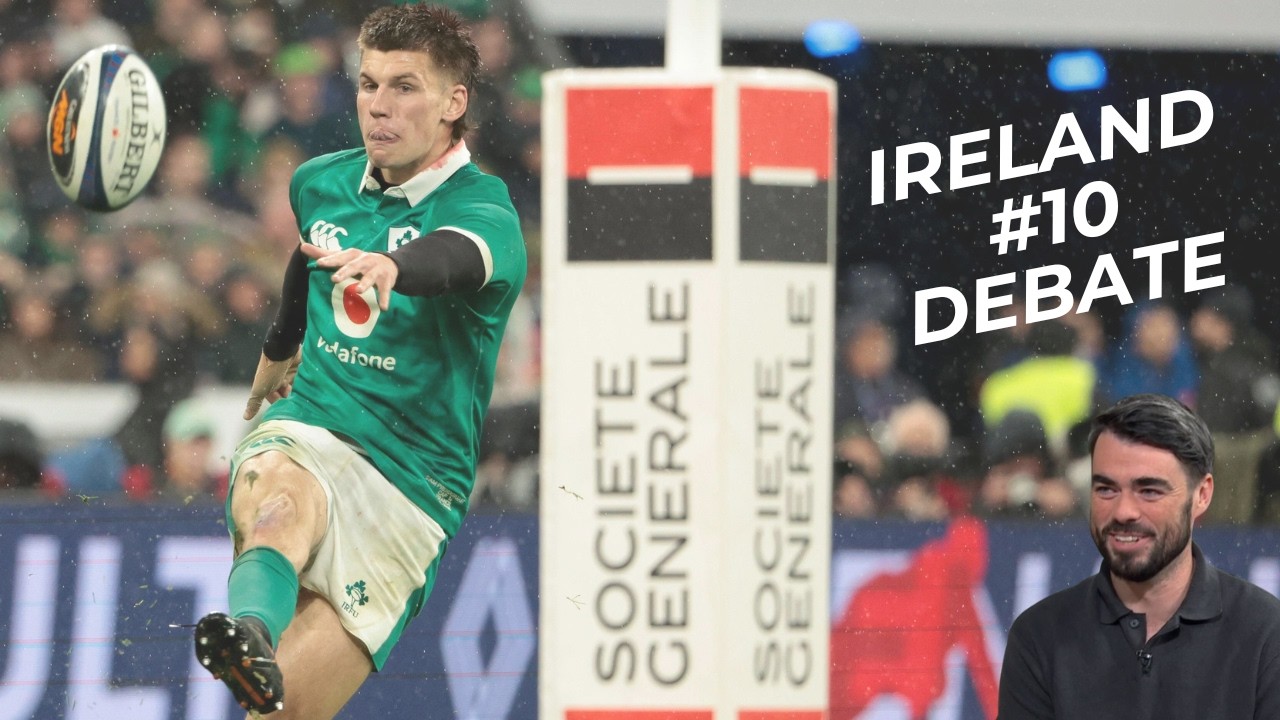Crowley vs Prendergast - Ireland's 10 Debate After France Defeat