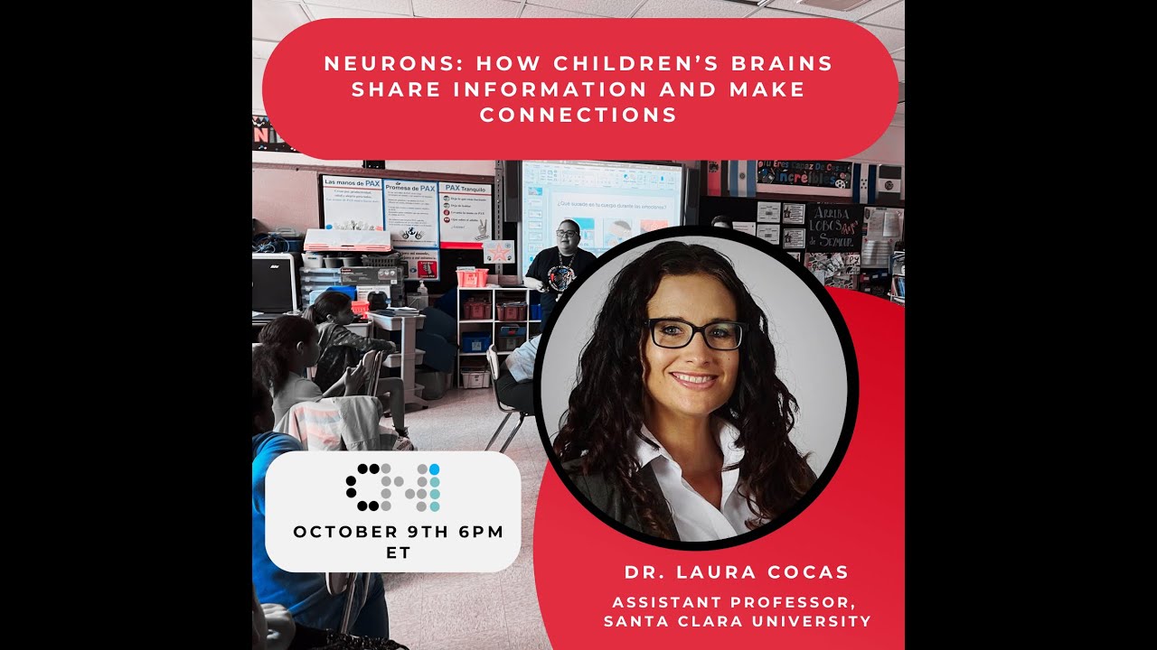 Neurons and Glia: How Children's Brains Share Information and Make Connections