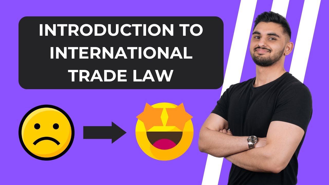 Law, Goods and International Trade: How Products Travel The World
