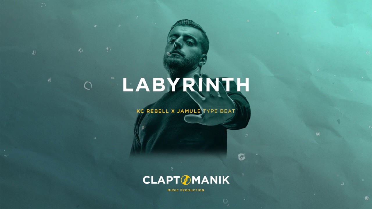 KC REBELL x JAMULE Type Beat 2019 - LABYRINTH | prod Claptomanik