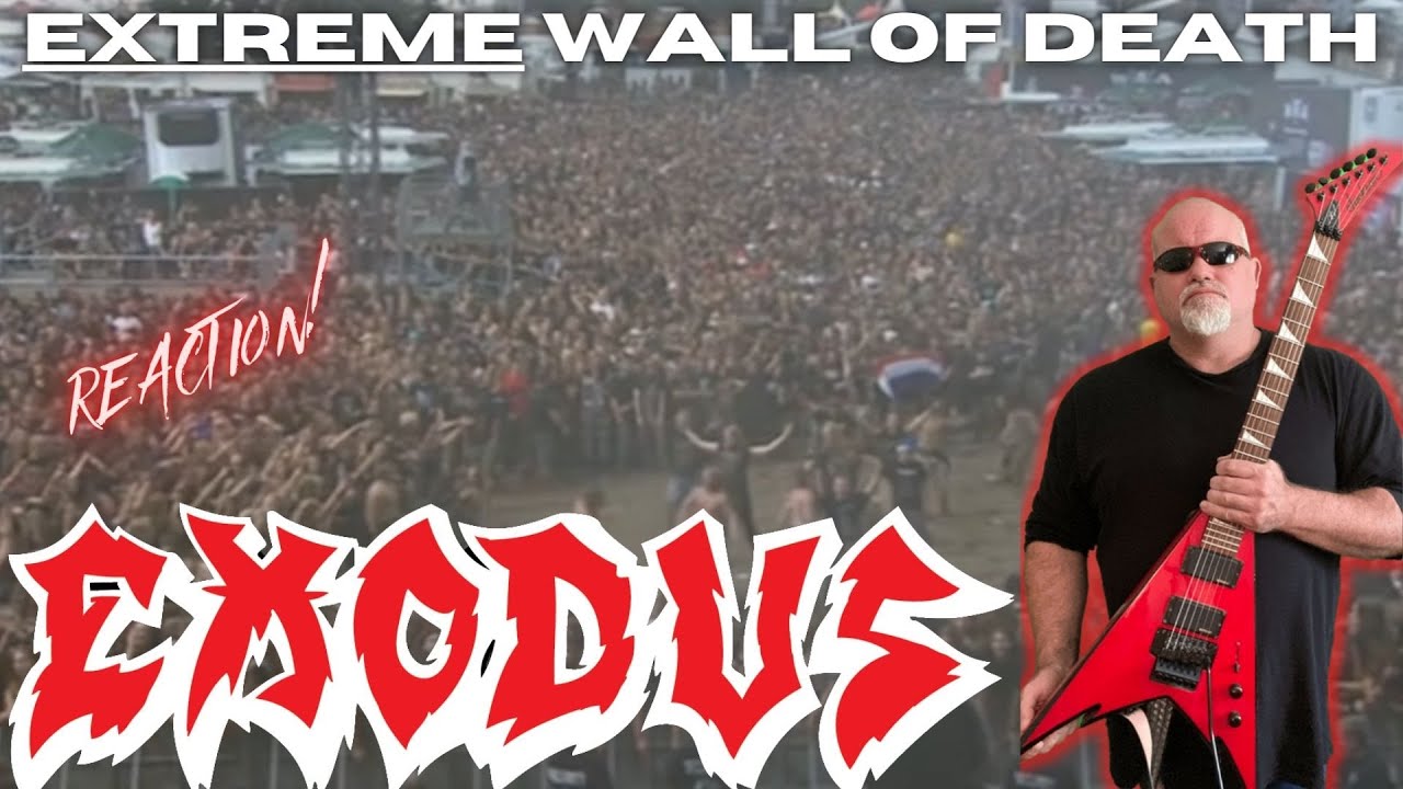 EXODUS - Extreme Wall of Death Reaction!