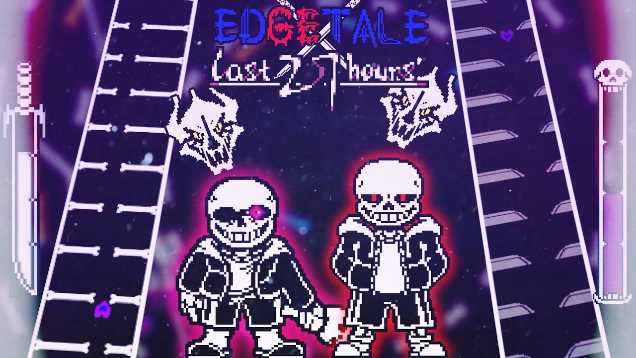 【UNDERTALE AU】Edgetale X Last 27 Hours Easy Mode Completed