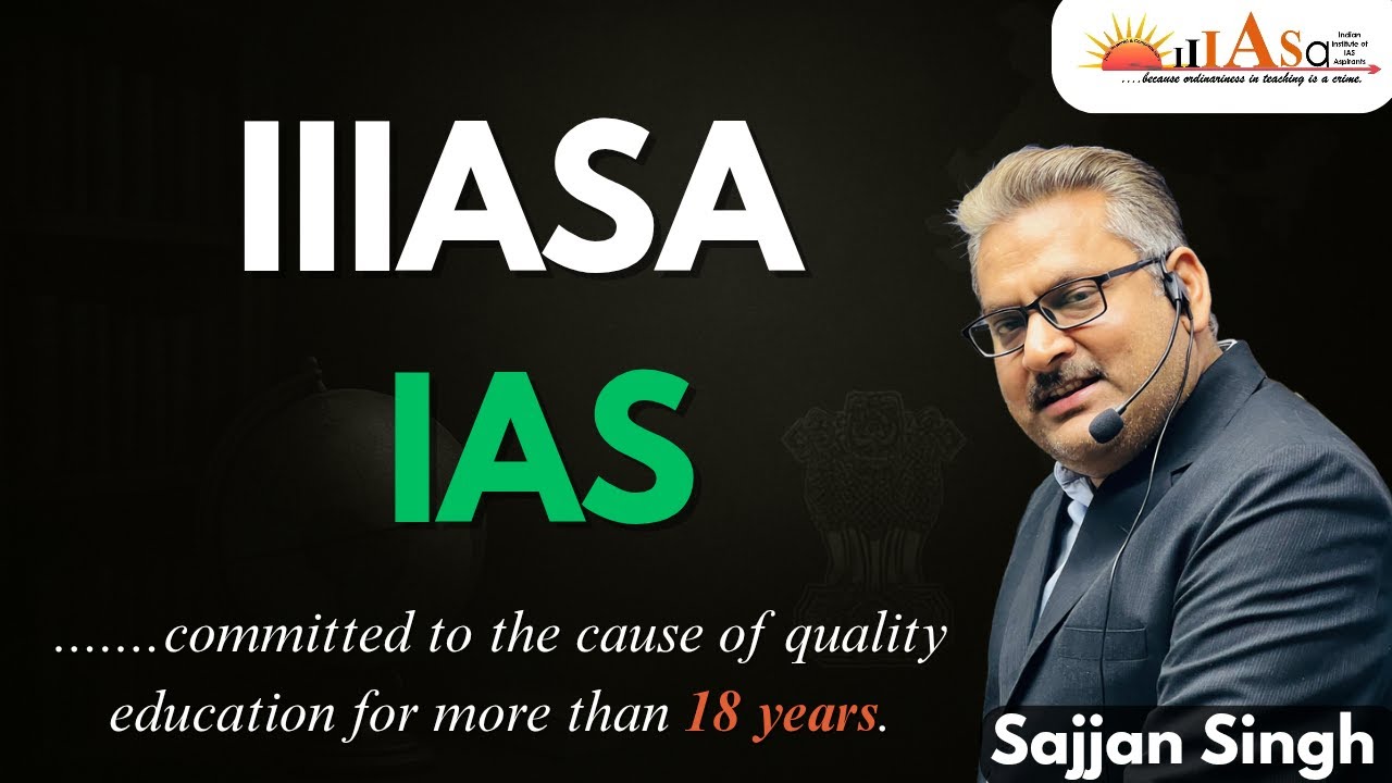 Welcome to IIIASA IAS | Director - Sajjan Pratap Singh | G.S.Foundation Course&Public Administration