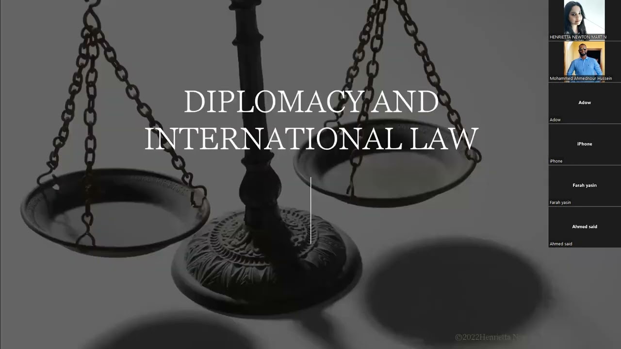 INTERNATIONAL LAW AND DIPLOMACY-INTRODUCTION- PART 2-   -ACCORD LECTURE 1-HENRIETTA NEWTONMARTIN