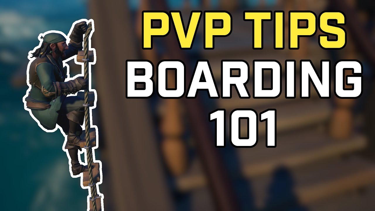 How to Board Enemy Ships [PVP TIPS] | Sea of Thieves