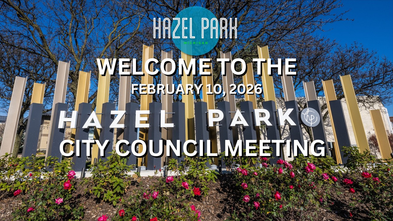 Hazel Park City Council Meeting, Feb. 10, 2026