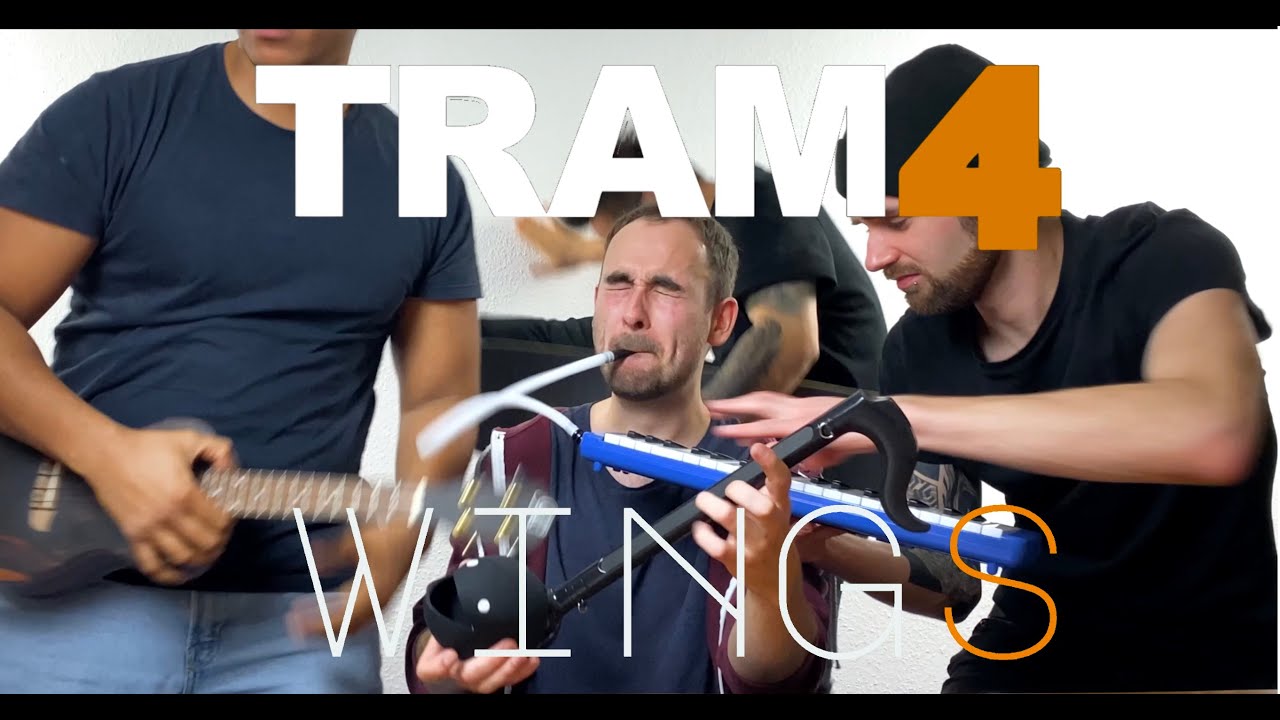 Tram4 - Wings [OFFICIAL VIDEO]