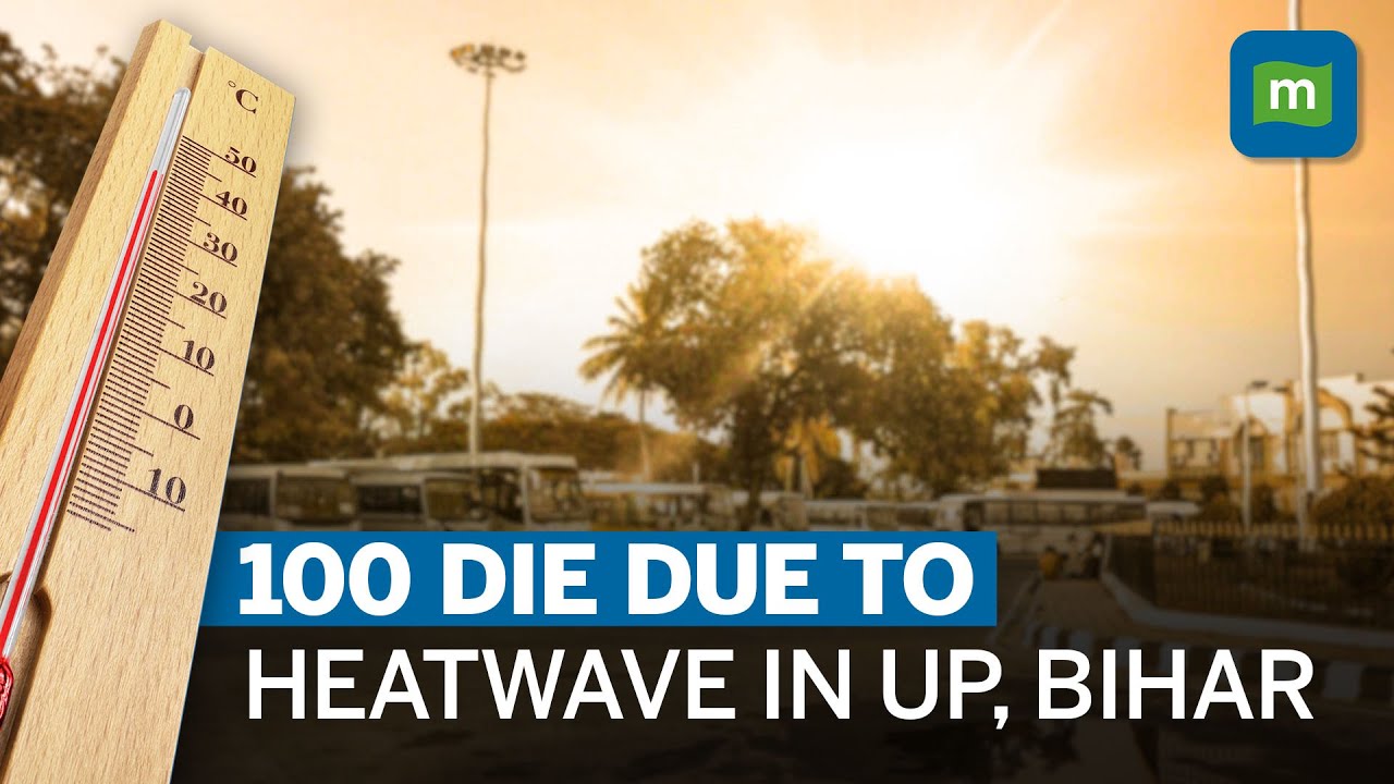 Severe Heatwave Warning Across India | Dozens Die Due To Sweltering Heat In UP, Bihar