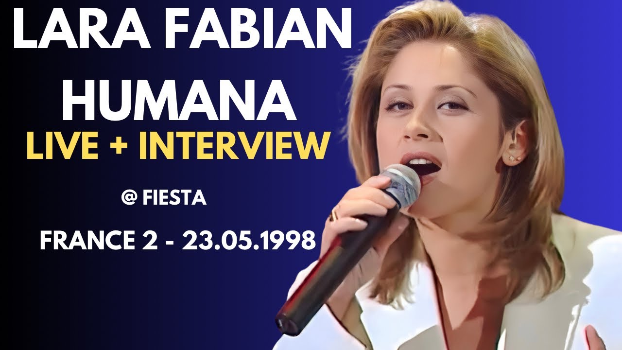 Lara Fabian - Humana (Live + Interview @ Fiesta), France 2, 23.05.1998