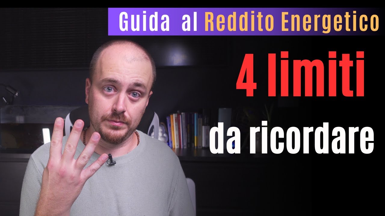 GUIDA AL REDDITO ENERGETICO - 4 limiti da ricordare