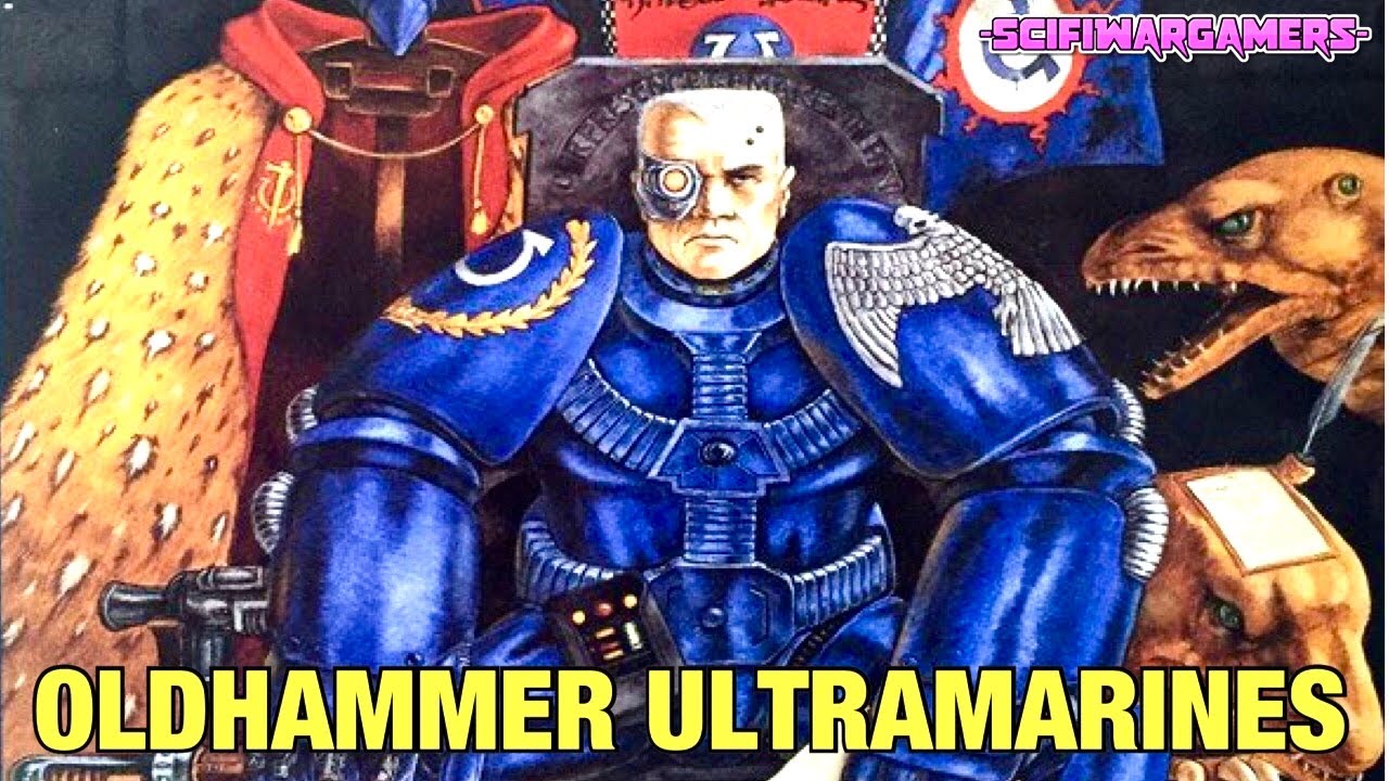 The Ultramarines of the Rogue Trader Era  ( Oldhammer )
