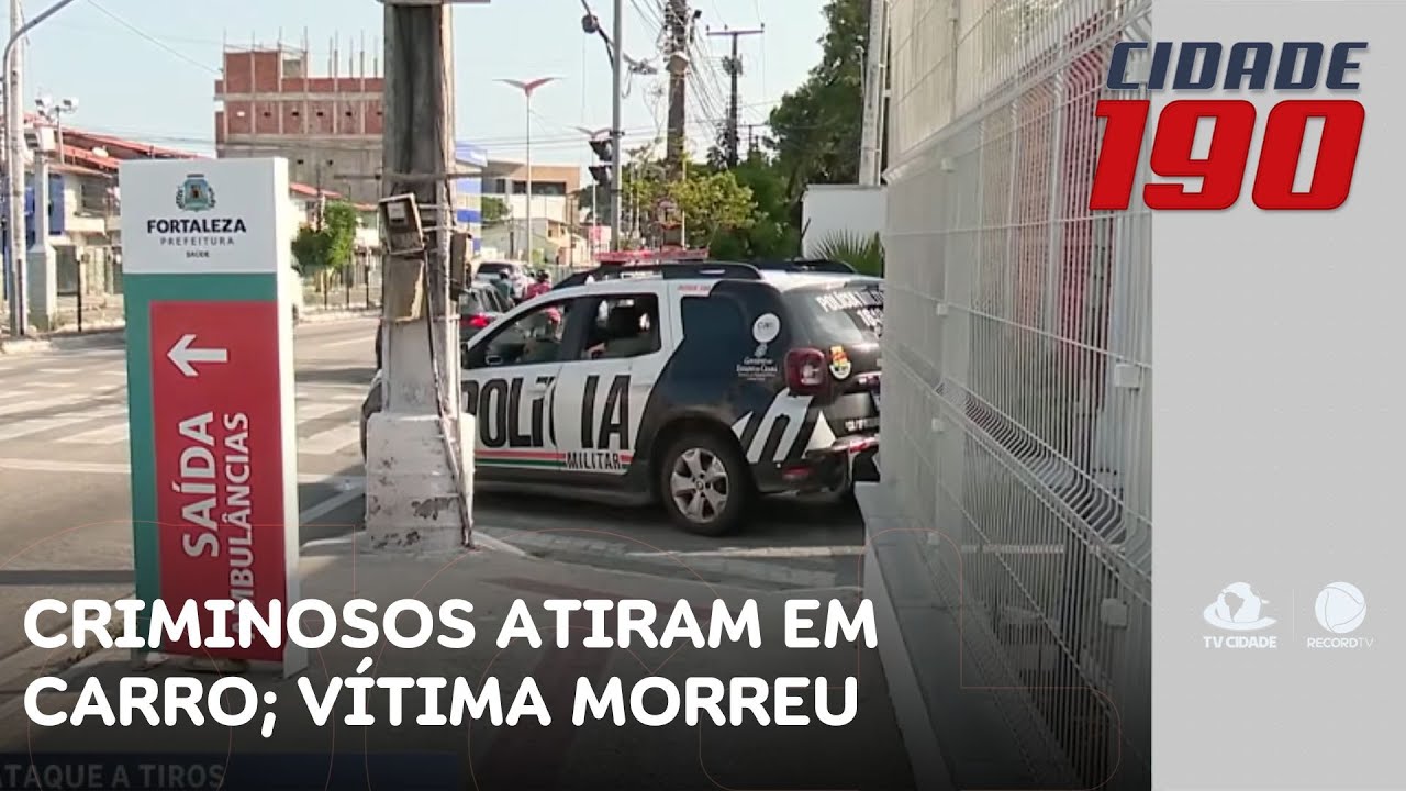 Criminosos atiram em carro e duas pessoas são atingidas; vítima morreu durante socorro | Cidade 190