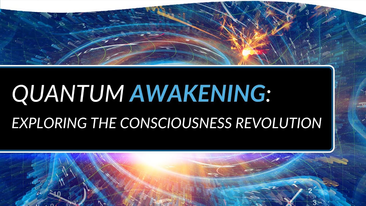 Quantum Awakening: Exploring the Consciousness Revolution | Paul Levy