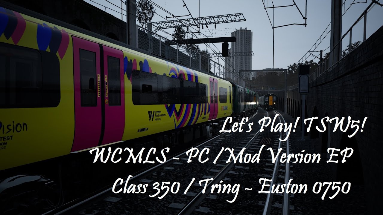 Let's play TSW5! WCML EP & Timetable Mod -  Tring - Euston #trainsimworld5 #westcoastmainline