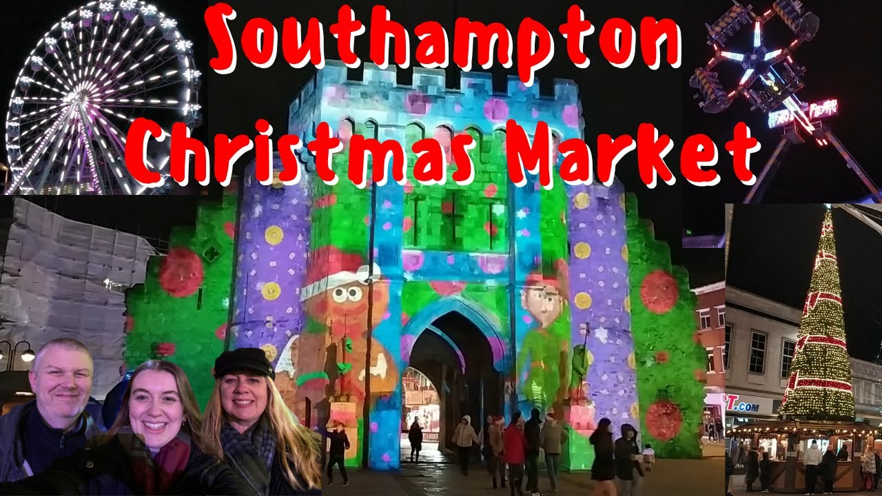 Should You VISIT Southampton Christmas Market ? - Come Along With Us