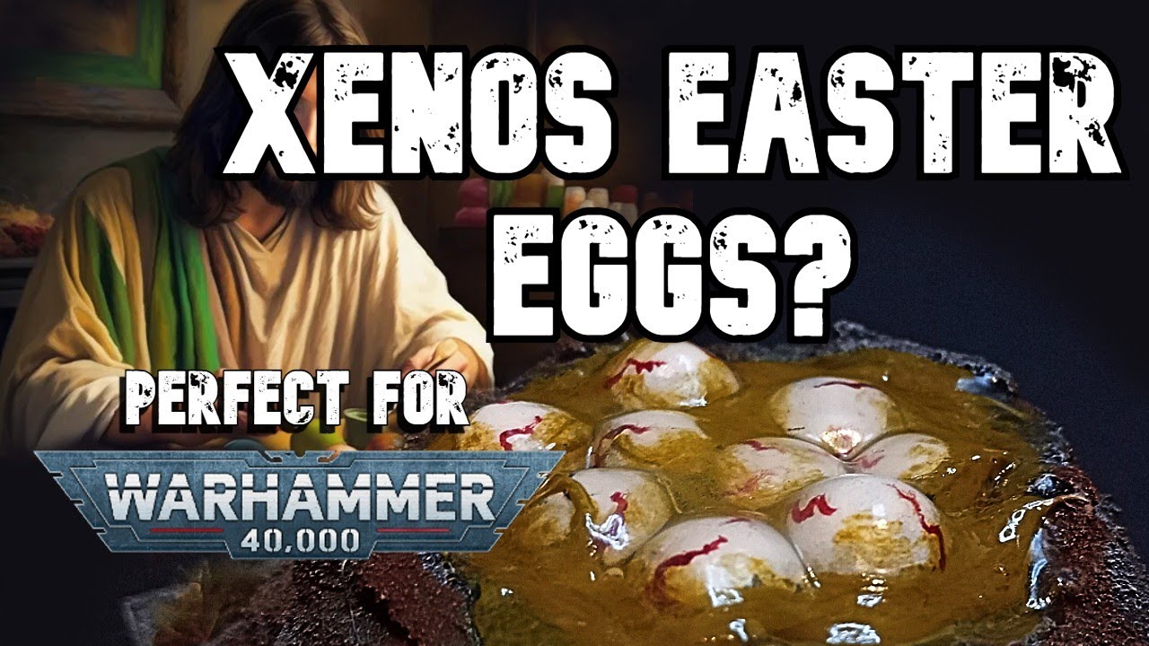 Warhammer Terrain, Xenos Eggs Jesus would love, probably.
