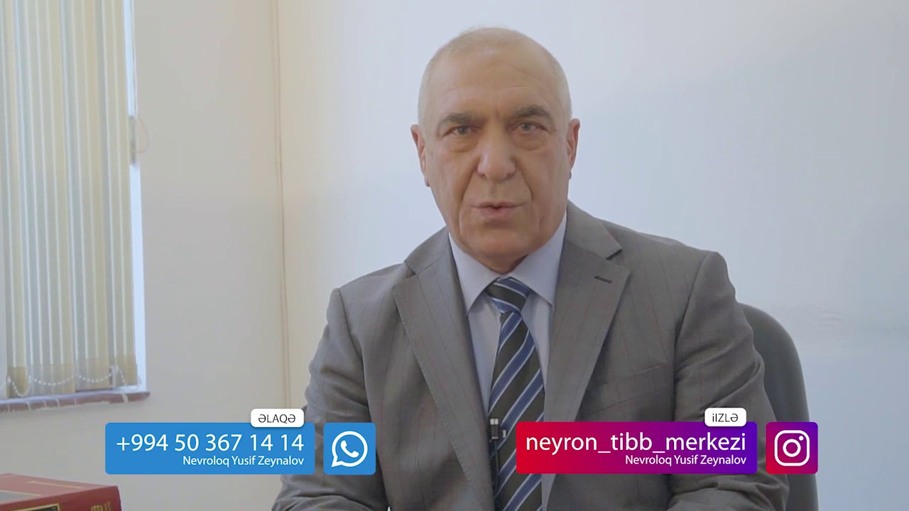 Epilepsiya xəstəliyi,əlamətləri.Nevroloq/Nevropatoloq Dr.Yusif Zeynalov