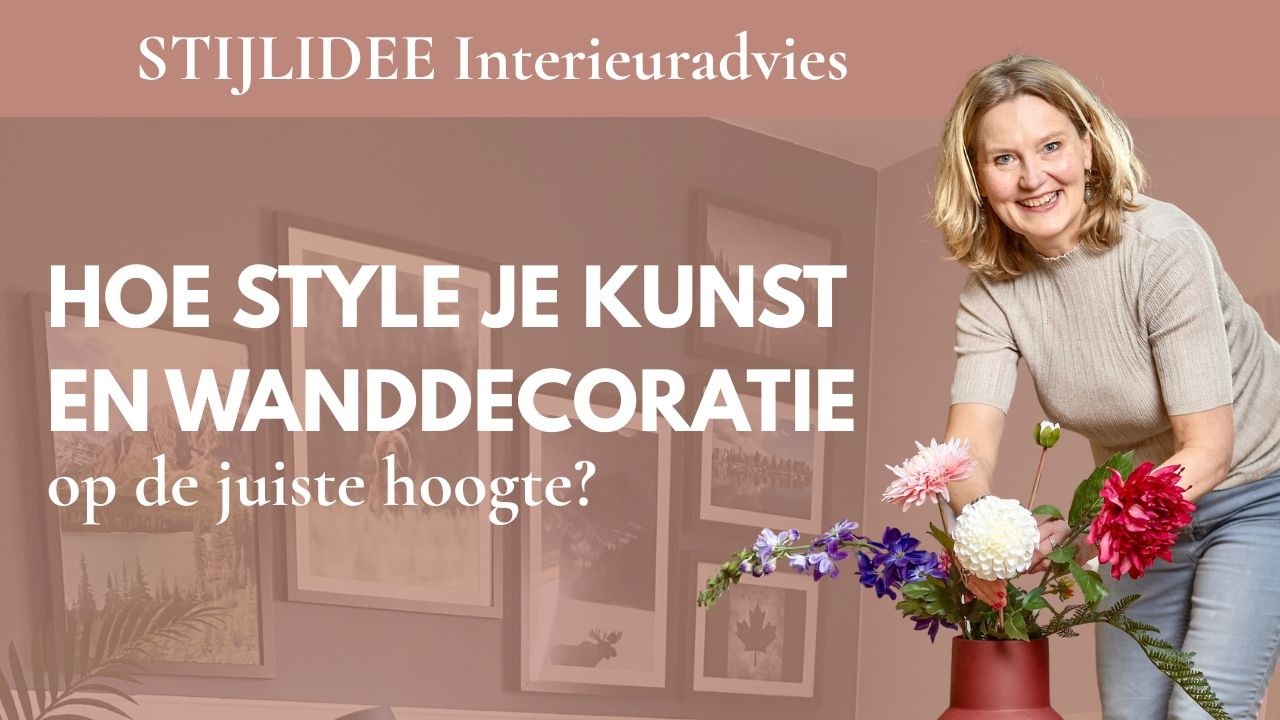 STYLINGTIPS WANDDECORATIE op de juiste hoogte 
