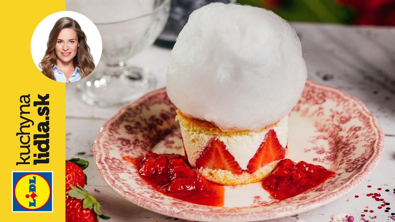 Tortičky s jahodami, tvarohom a cukrovou vatou 🍓 | Veronika Bušová | Kuchyňa Lidla
