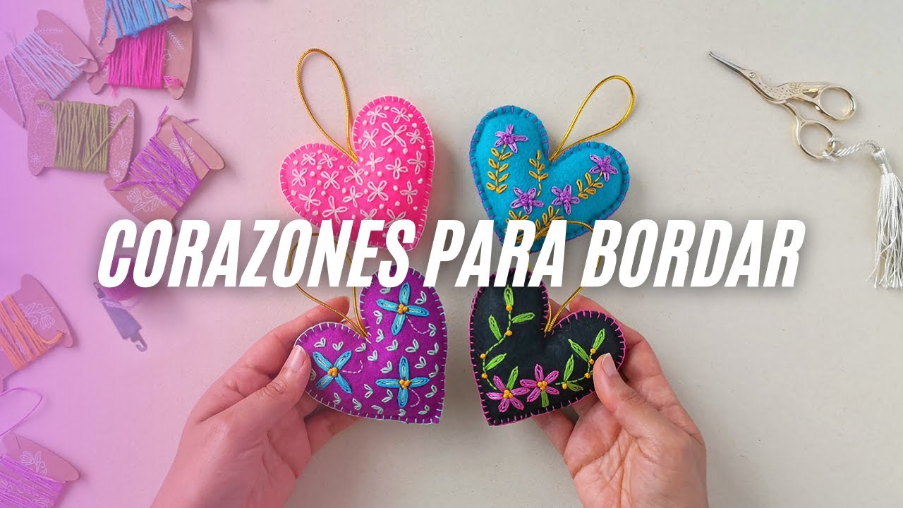 Corazones para bordar 💕 - Tutorial de bordado ideal para principiantes