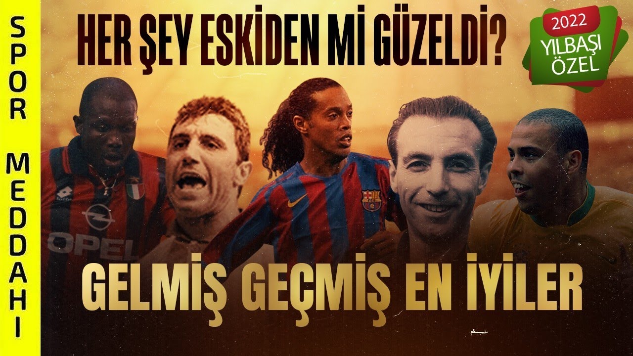 Futbolda Her Şey Eskiden mi Güzeldi? İşte En Büyük Efsaneler! #MediaMarkt