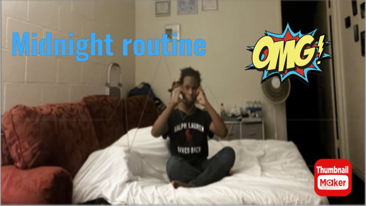 Midnight routine vlog