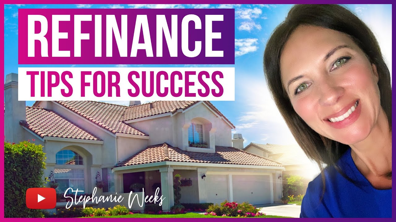 Mortgage Refinance Tips For Success |Should you refinance| How to Refinance Right