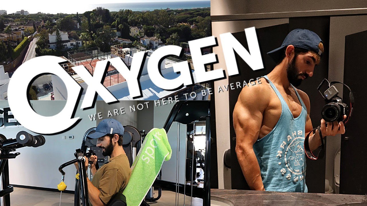 ENTRENANDO EN EL MEJOR GIMNASIO DE ESPAÑA -OXYGEN- UNO DE LOS MEJORES GIMNASIOS DE MARBELLA, ESPAÑA