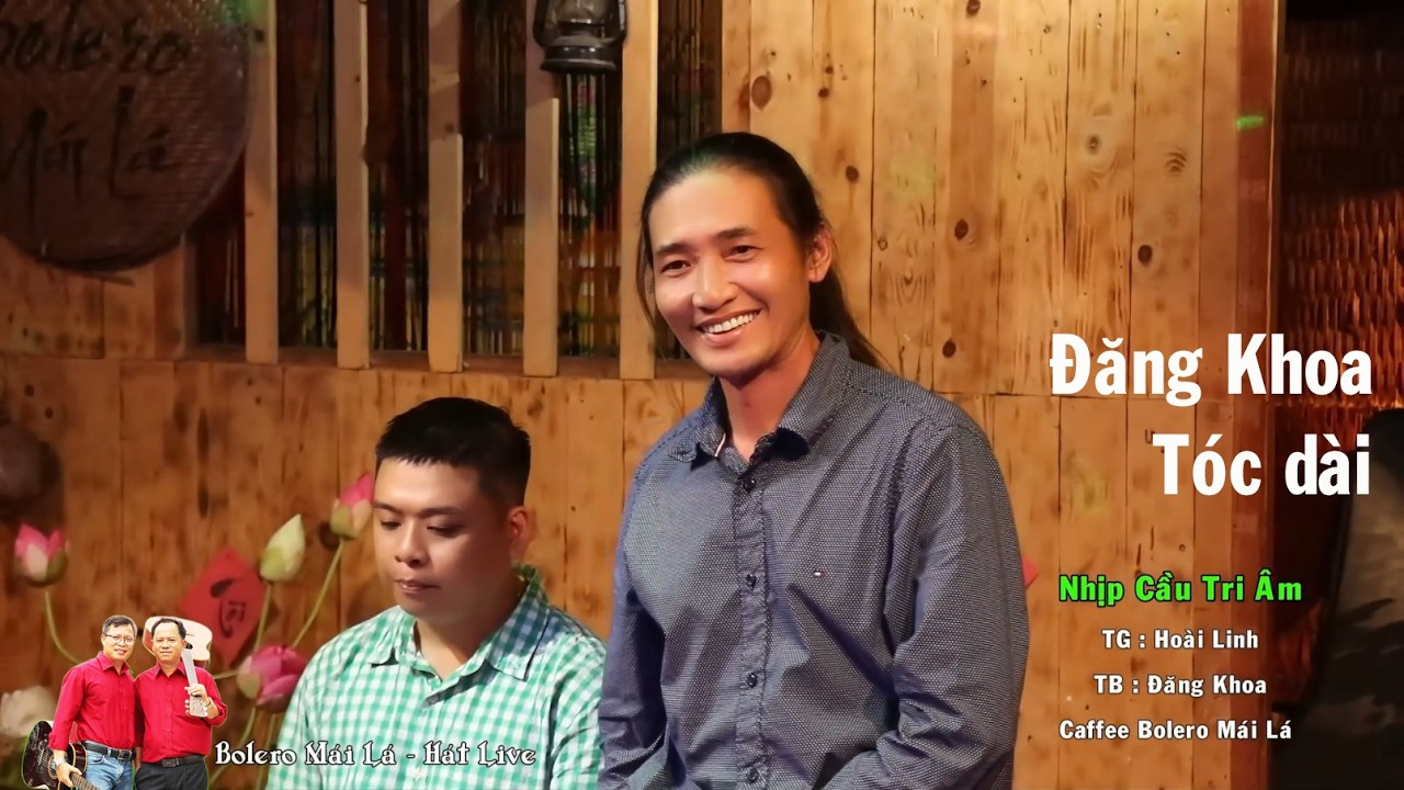 Nhịp Cầu Tri Âm | Đăng Khoa tóc dài giao lưu Bolero mái lá - Hát live