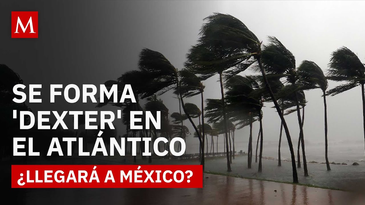 As&iacute; avanza 'Dexter', la tormenta tropical reci&eacute;n formada en el Atl&aacute;ntico