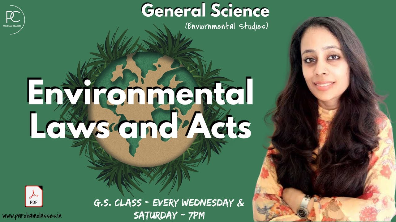 Environmental Studies | Environmental Laws and Acts