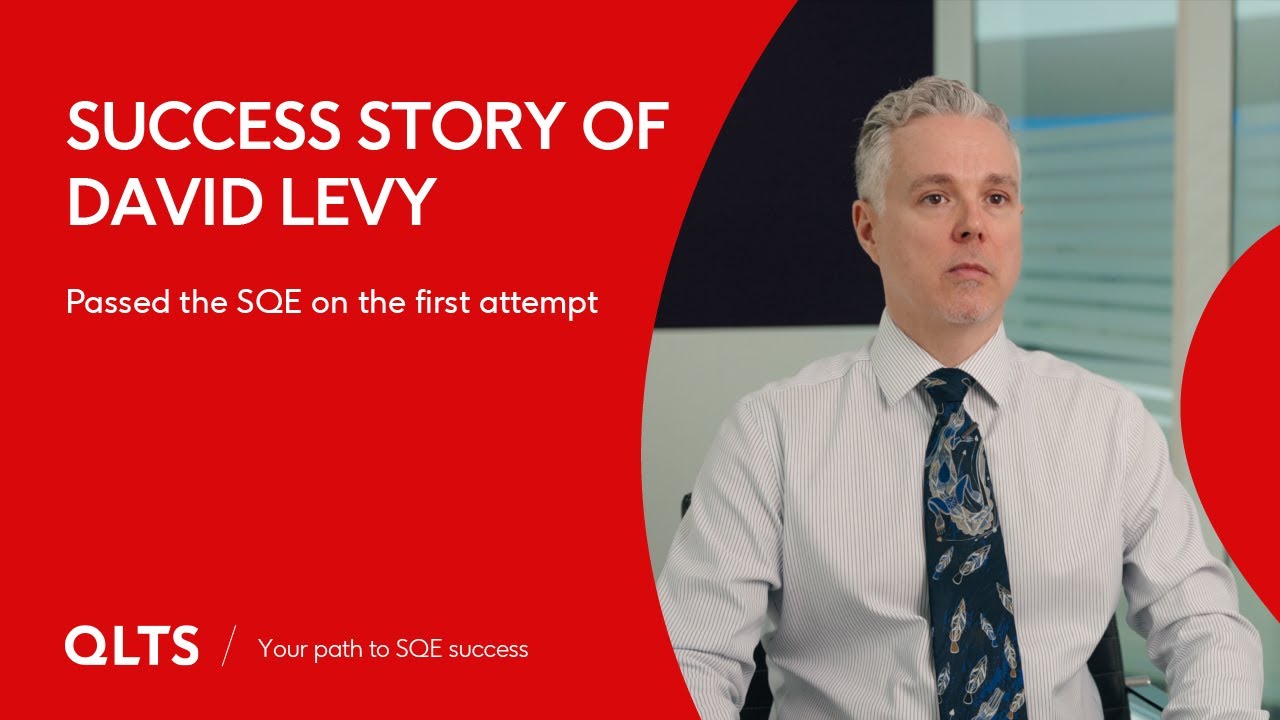 SQE Success Story of David Levy &ndash; QLTS School's Former Candidate