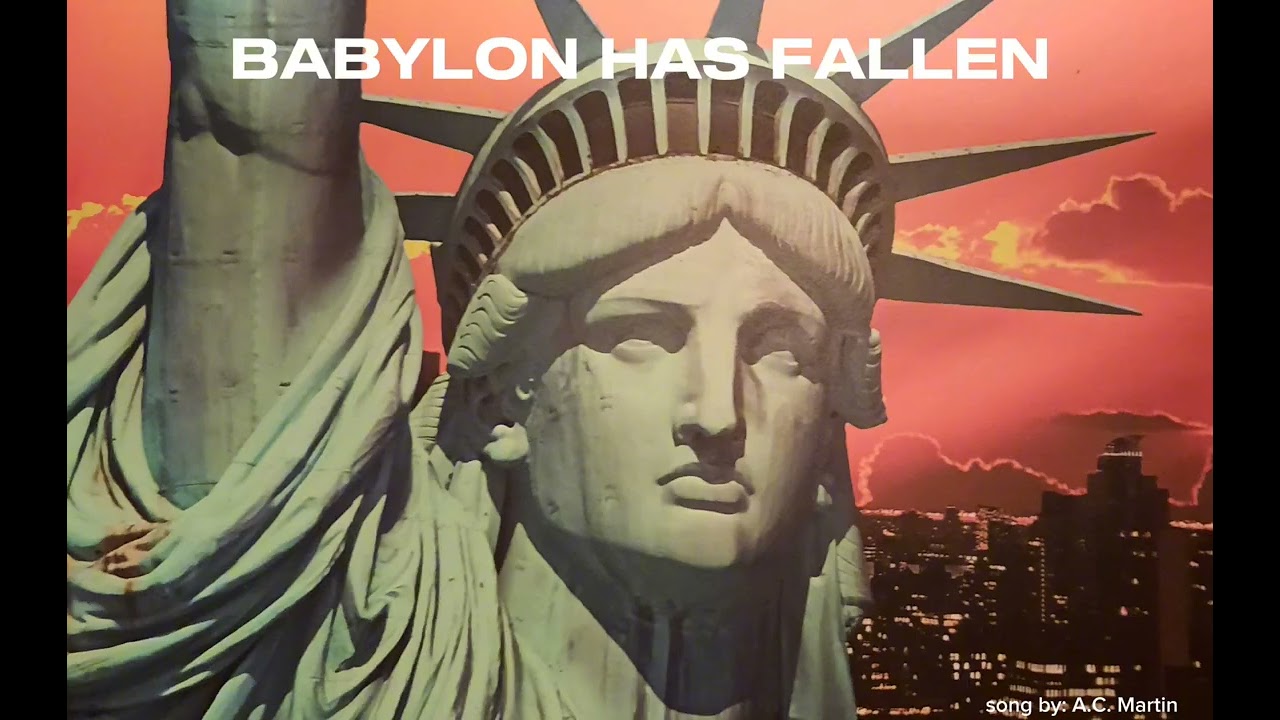 BABYLON HAS FALLEN...