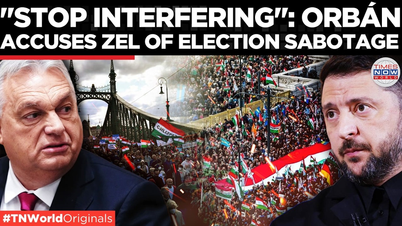 ORBÁN EXPLODES: Will Ukraine Meddling Topple Orbán? Hungary Vote Turns Into International Showdown