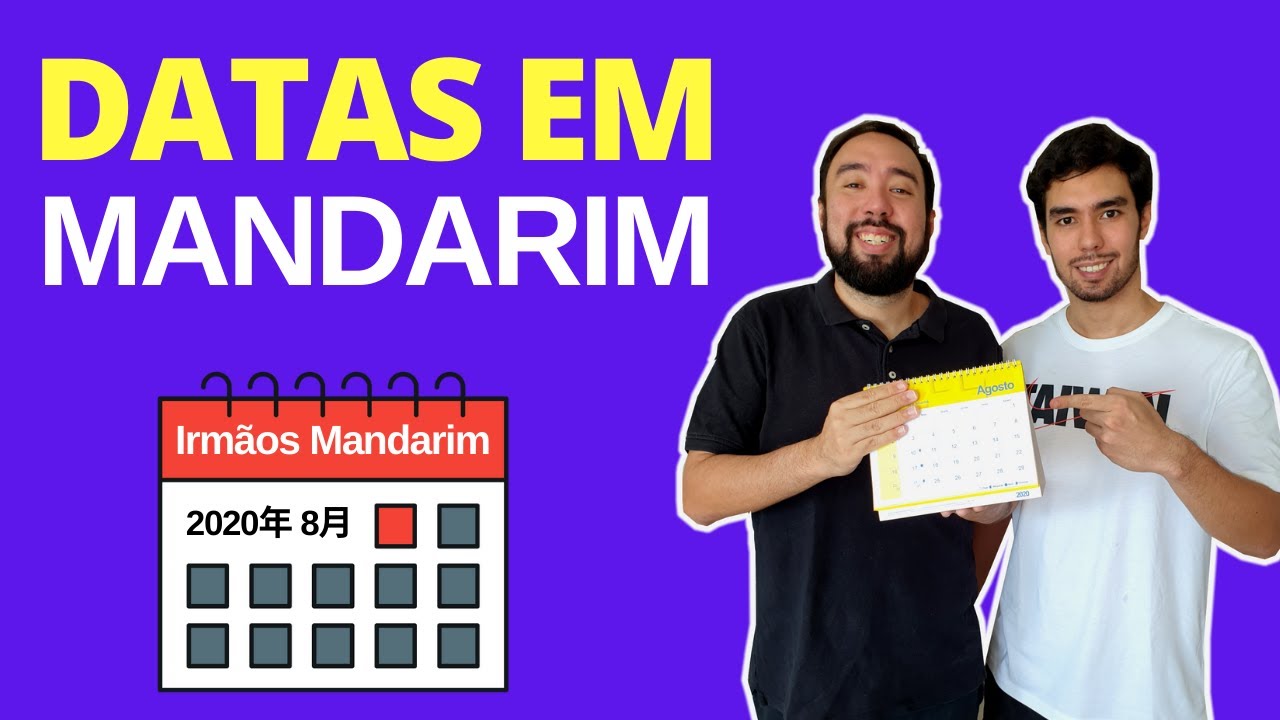 DATAS em CHINÊS • Ano, mês e dia • Irmãos Mandarim