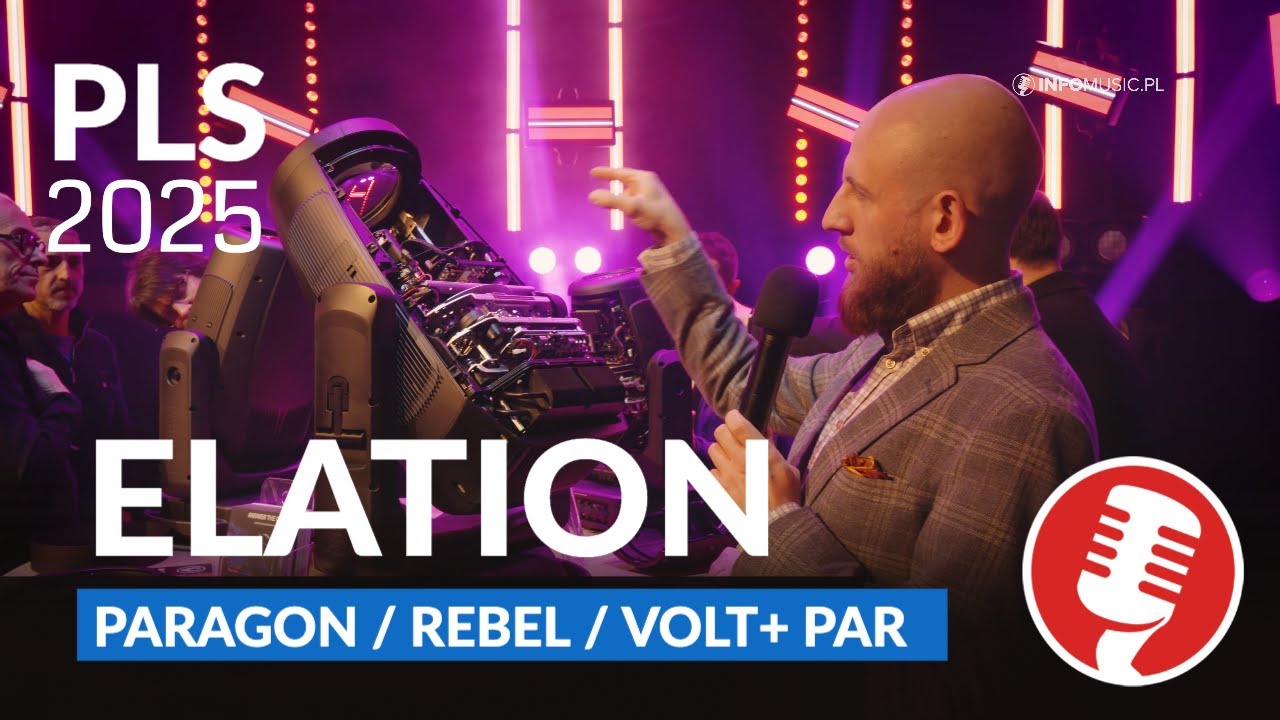 ELATION Paragon, Rebel, VOLT + PAR | Prolight + Sound 2025