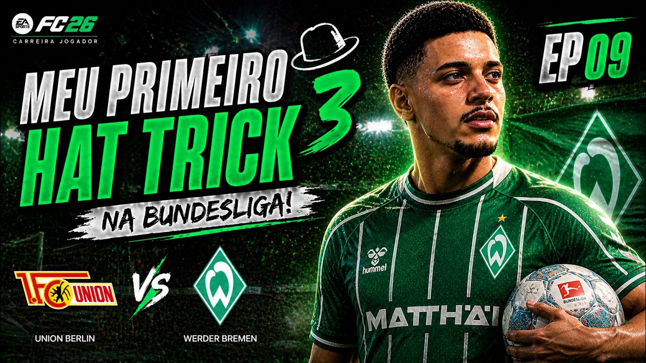 EA SPORTS FC 26 – Carreira de Jogador | EP 09: MEU PRIMEIRO HAT-TRICK NA BUNDESLIGA! 🔥⚽⚽⚽