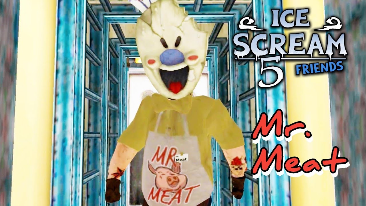 Ice Scream 5 Mr Meat Mod | Ice Scream 5