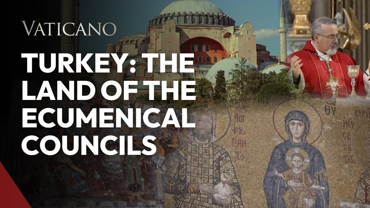 Turkey: Where Christianity Was Shaped | The Land of the Ecumenical Councils