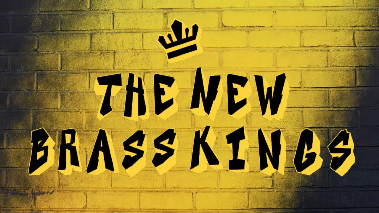 The New Brass Kings - Promo