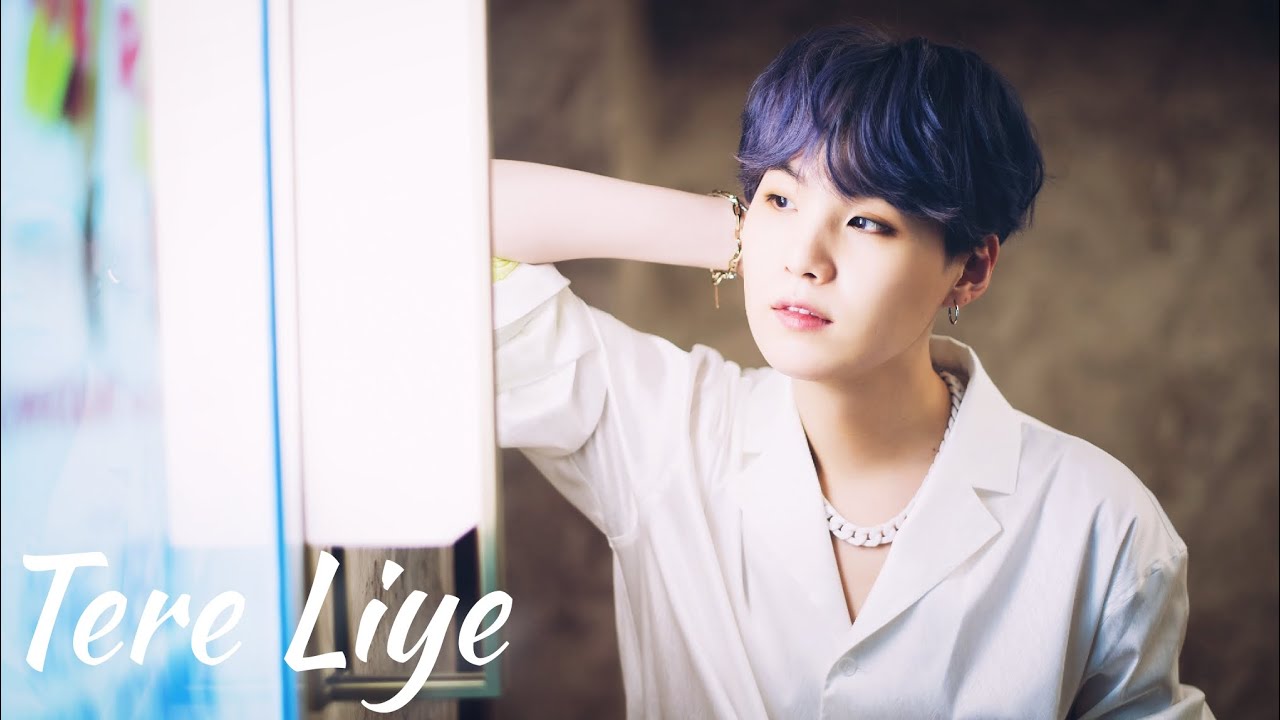 ❝SUGA●TERE LIYE→ HINDI SONG「FMV」(Requested)