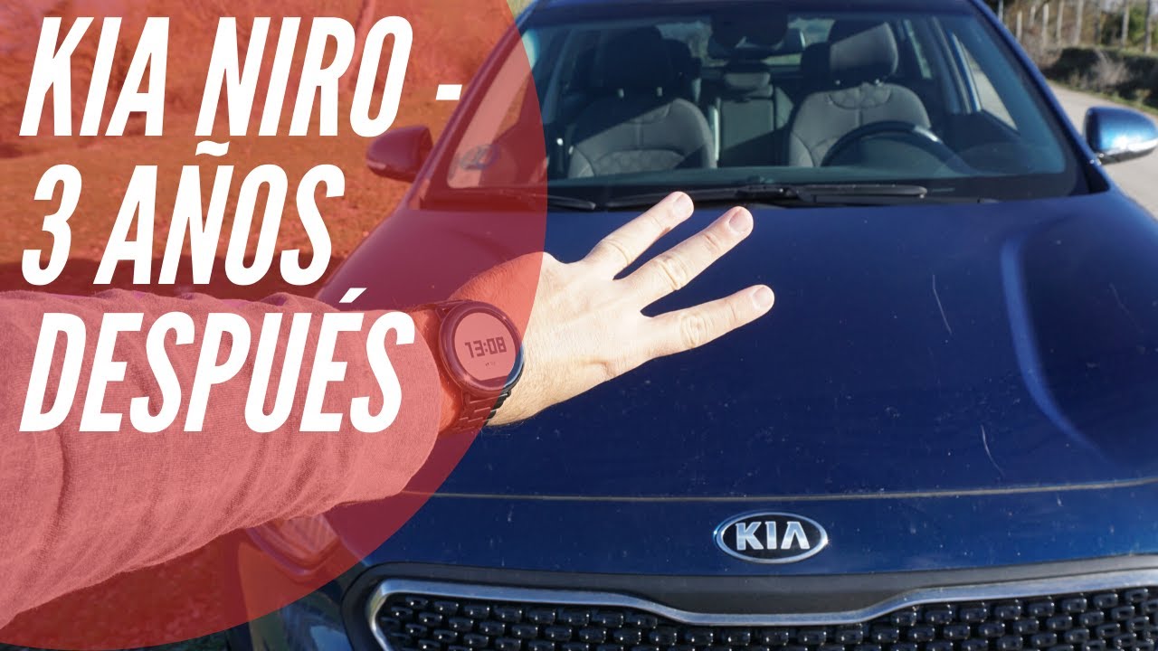 KIA NIRO | 3 A&ntilde;os de uso. &iquest;Vale la pena?
