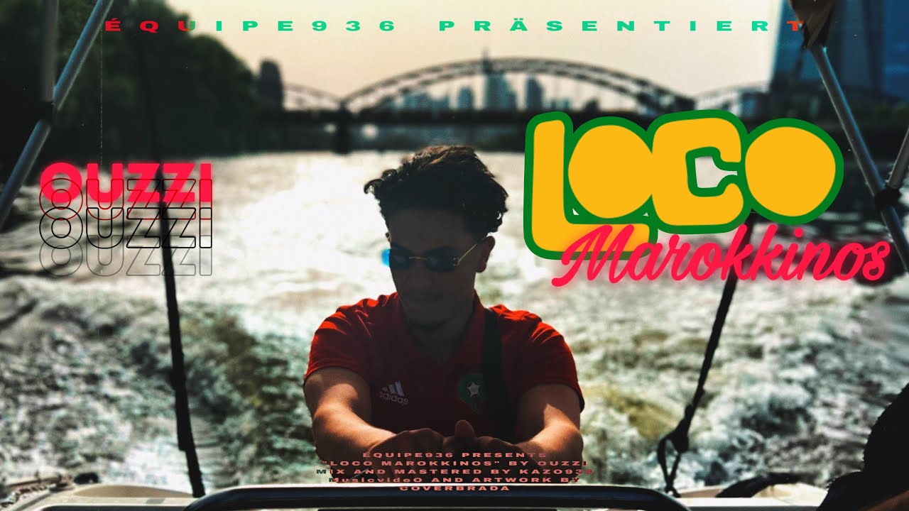 OUZZI - LOCO MAROKKINOS [official video]