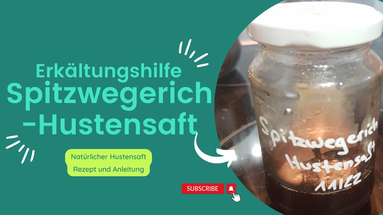 Spitzwegerich Hustensaft