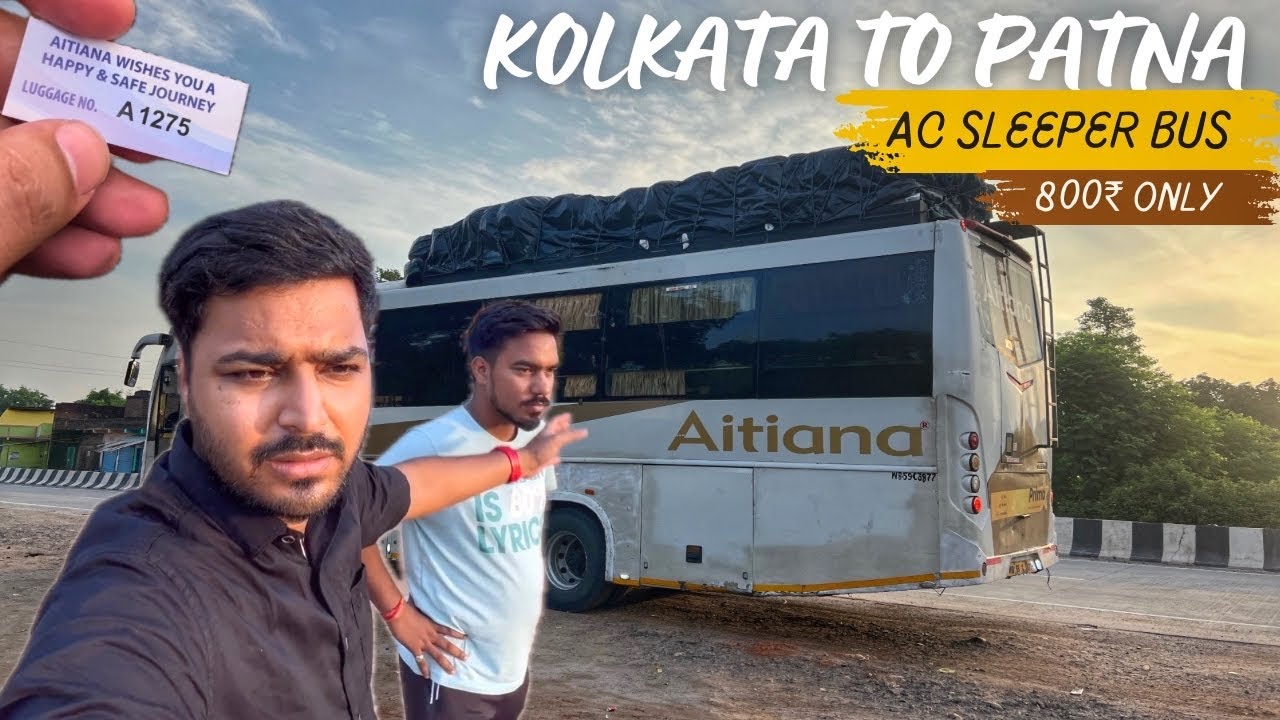 Kolkata to Patna Bus Journey in Aitiana Airwings~ Be aware no Alcohol