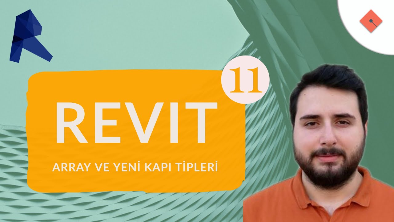 Revit Dersleri #11 | Array ve Yeni Kapı Tipleri