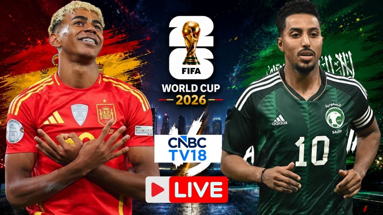 🔴FIFA World Cup 2026: Spain vs Saudi Arabia LIVE | Must-Win Match | Lamine Yamal | ESP VS KSA | N18G