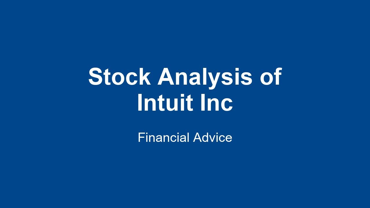 Stock Analysis of Intuit Inc