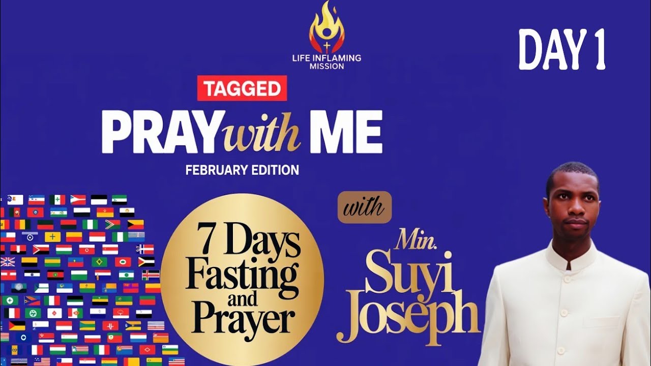 LIFE INFLAMING MISSION || 7 Days Fasting and Prayer || Day 1